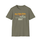 Beer Tastes Better on a Boat T-Shirt