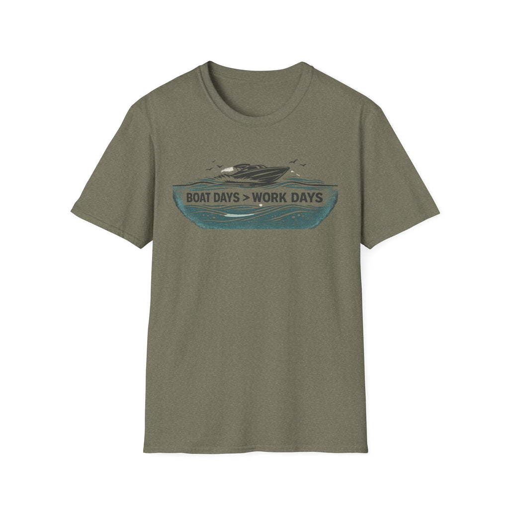 BOAT DAYS > WORK DAYS T-Shirt
