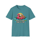 Born to Float, Built to Chill T-Shirt