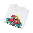 Born to Float, Built to Chill T-Shirt
