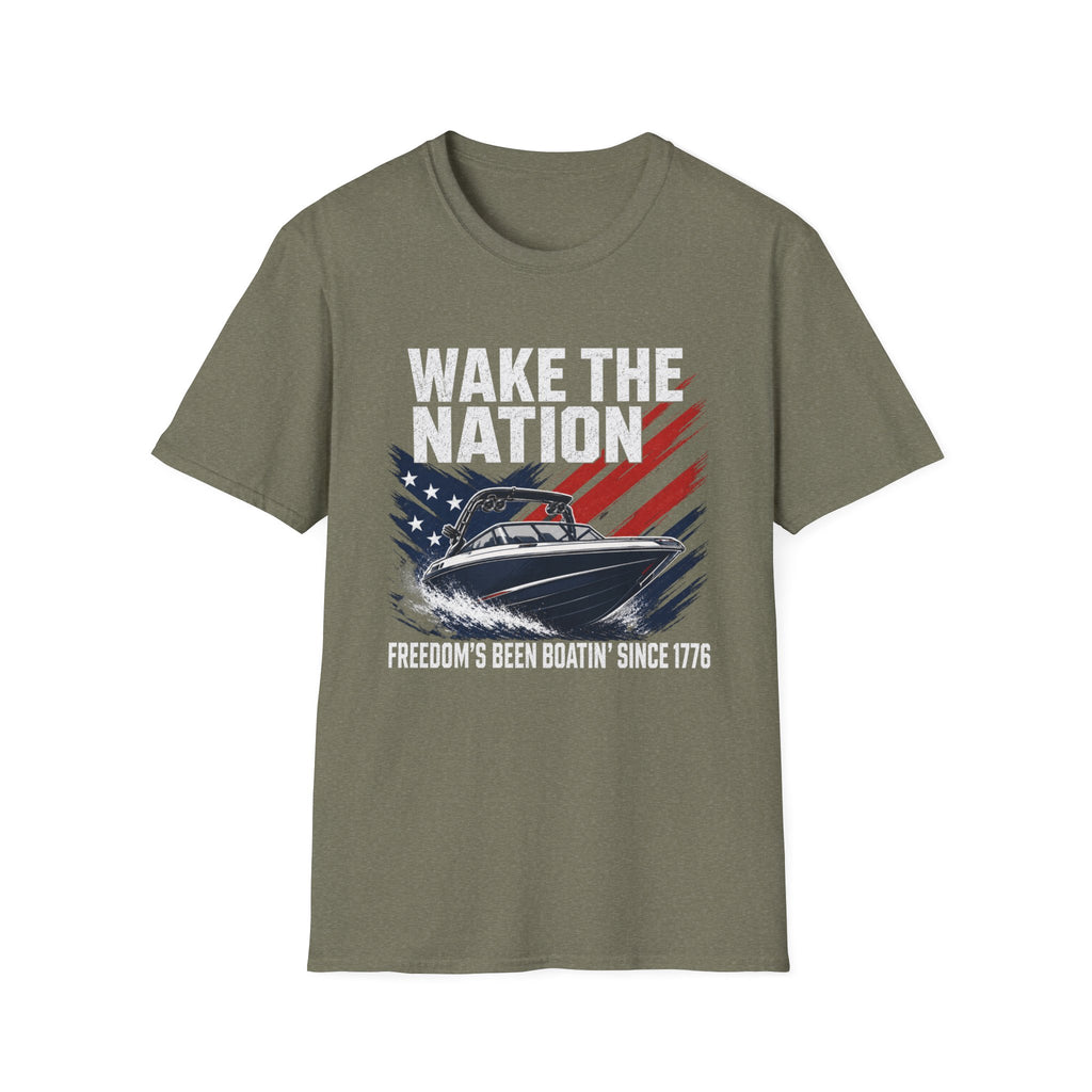 WAKE THE NATION FREEDOM'S BEEN BOATIN' SINCE 1776 T-Shirt