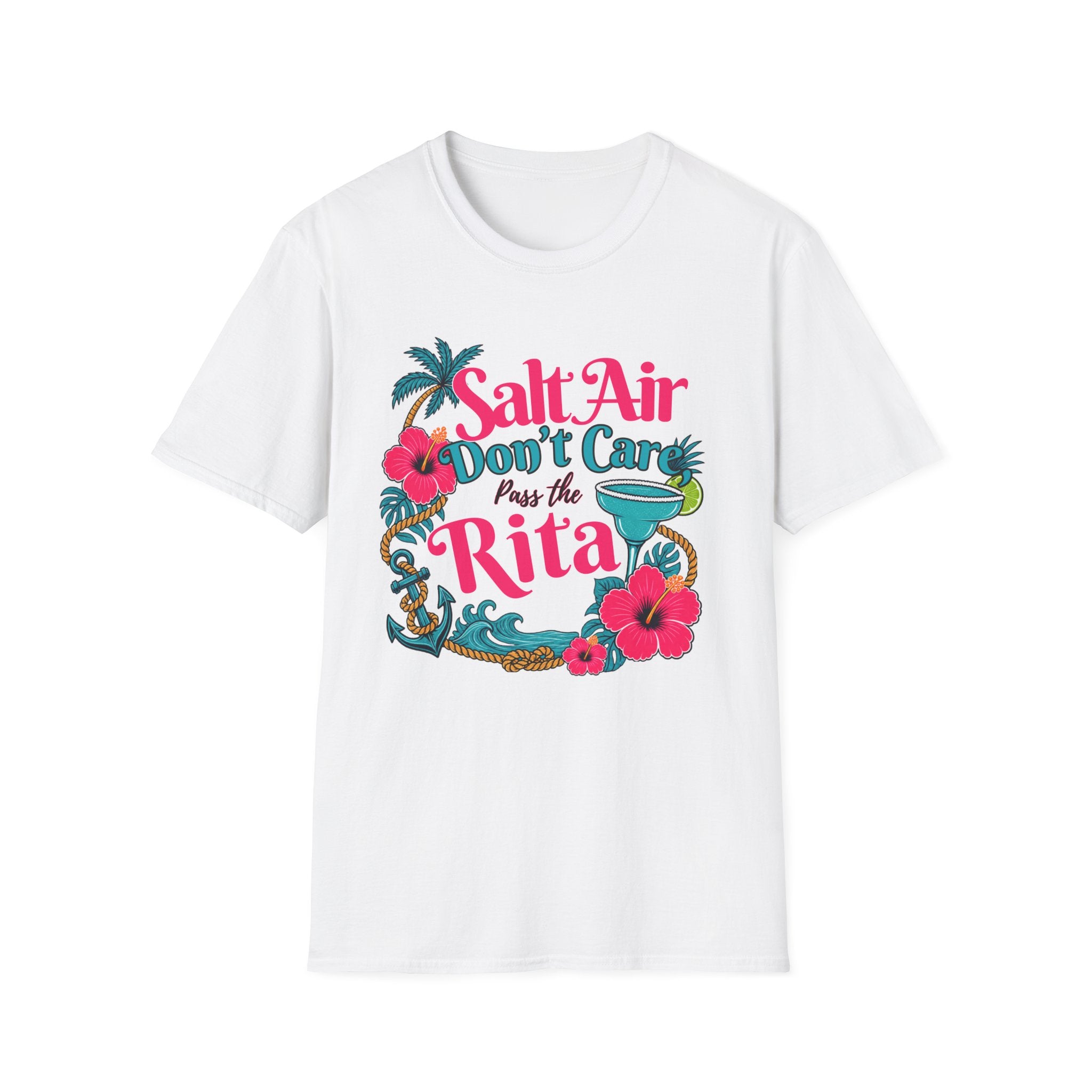 Salt Air Don't Care, pass the Rita T-Shirt