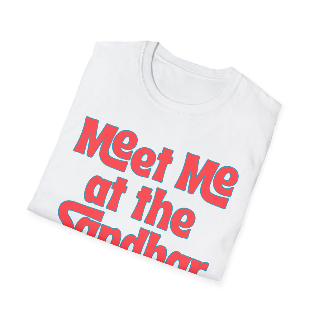Meet Me at the Sandbar T-Shirt