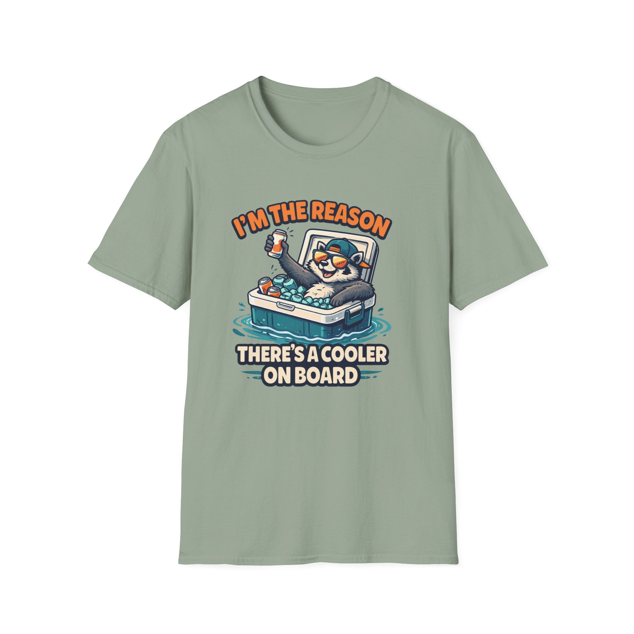 I'm The Reason There's A Cooler On Board T-Shirt