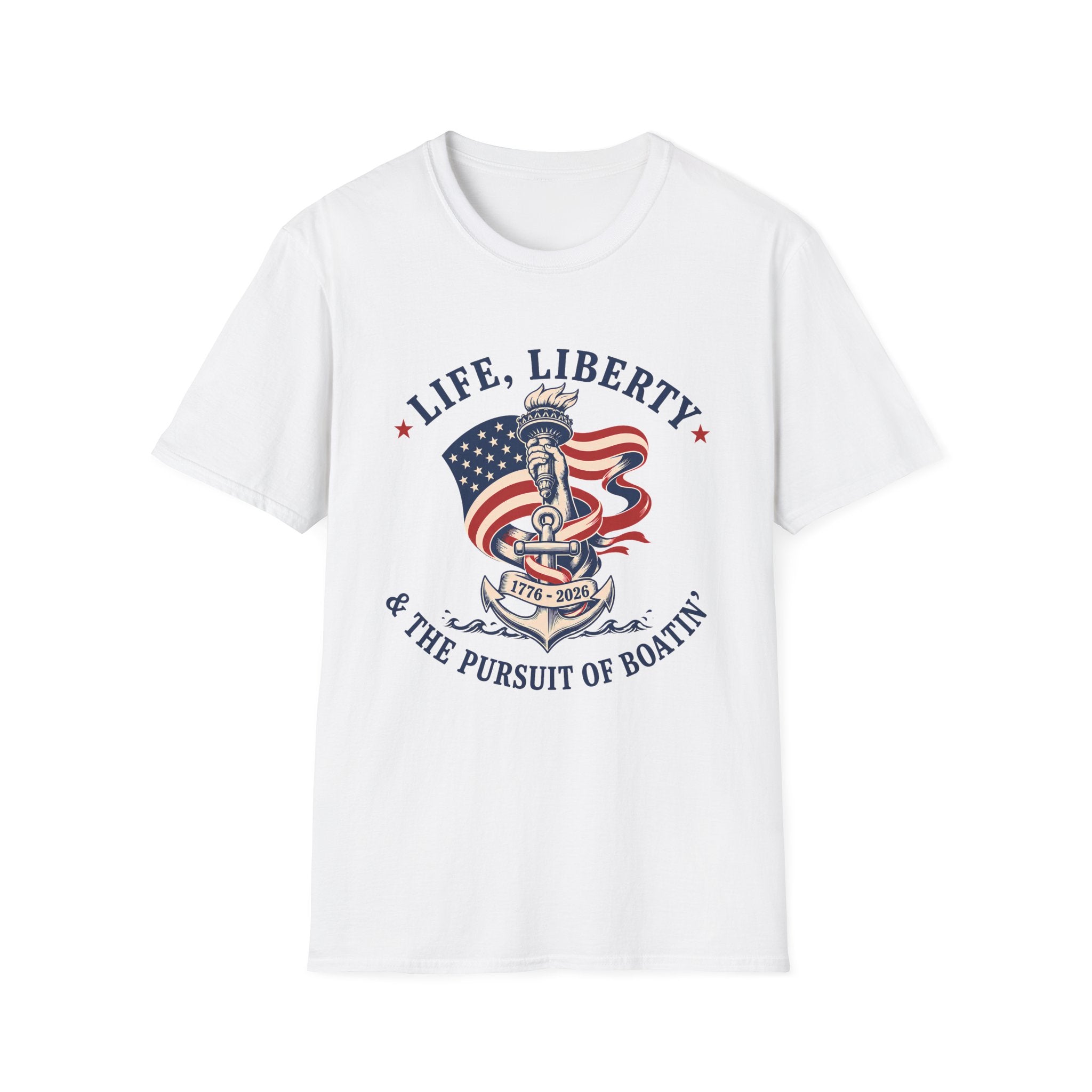 LIFE, LIBERTY & THE PURSUIT OF BOATIN' T-Shirt