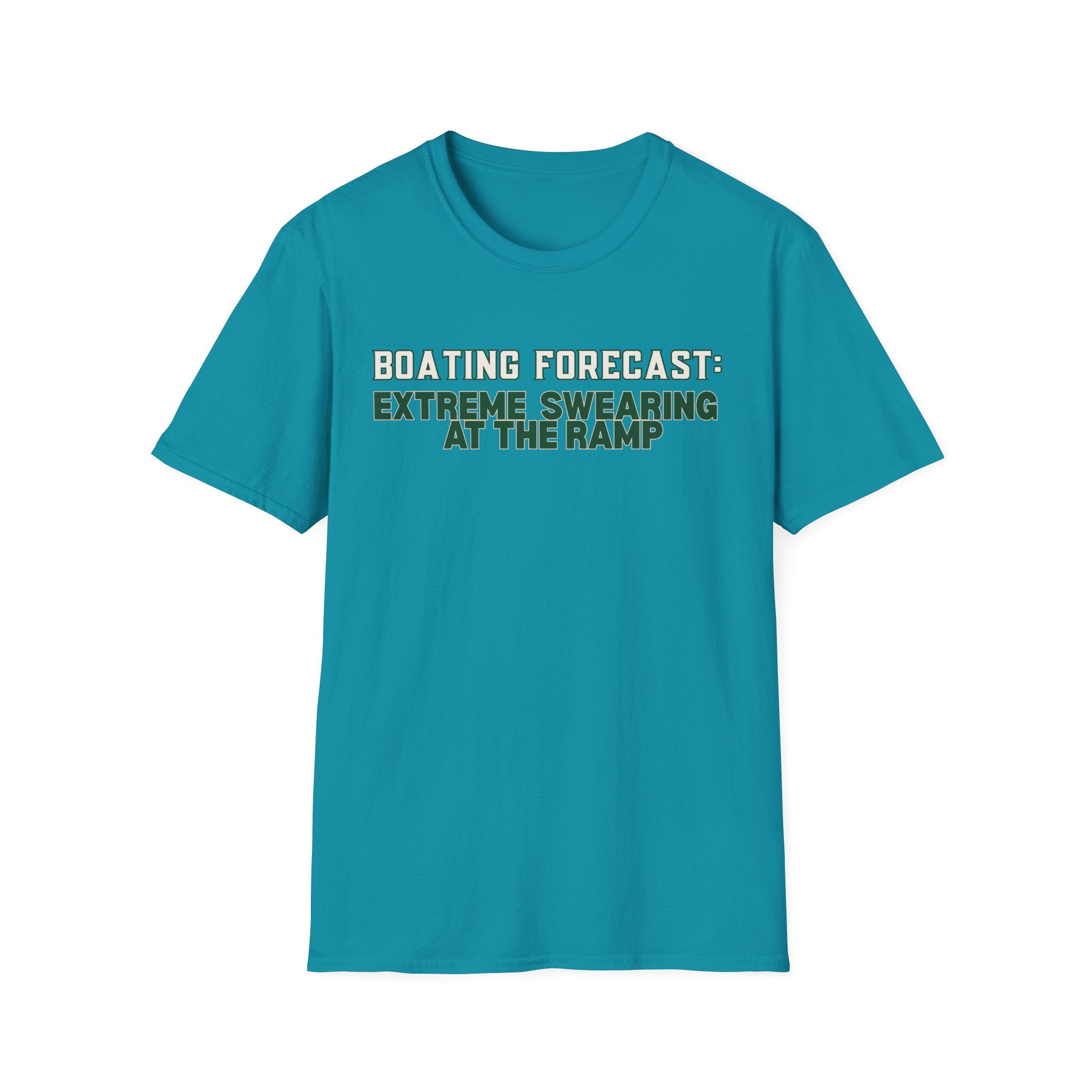 Boating Forecast: Extreme Swearing At The Ramp T-Shirt