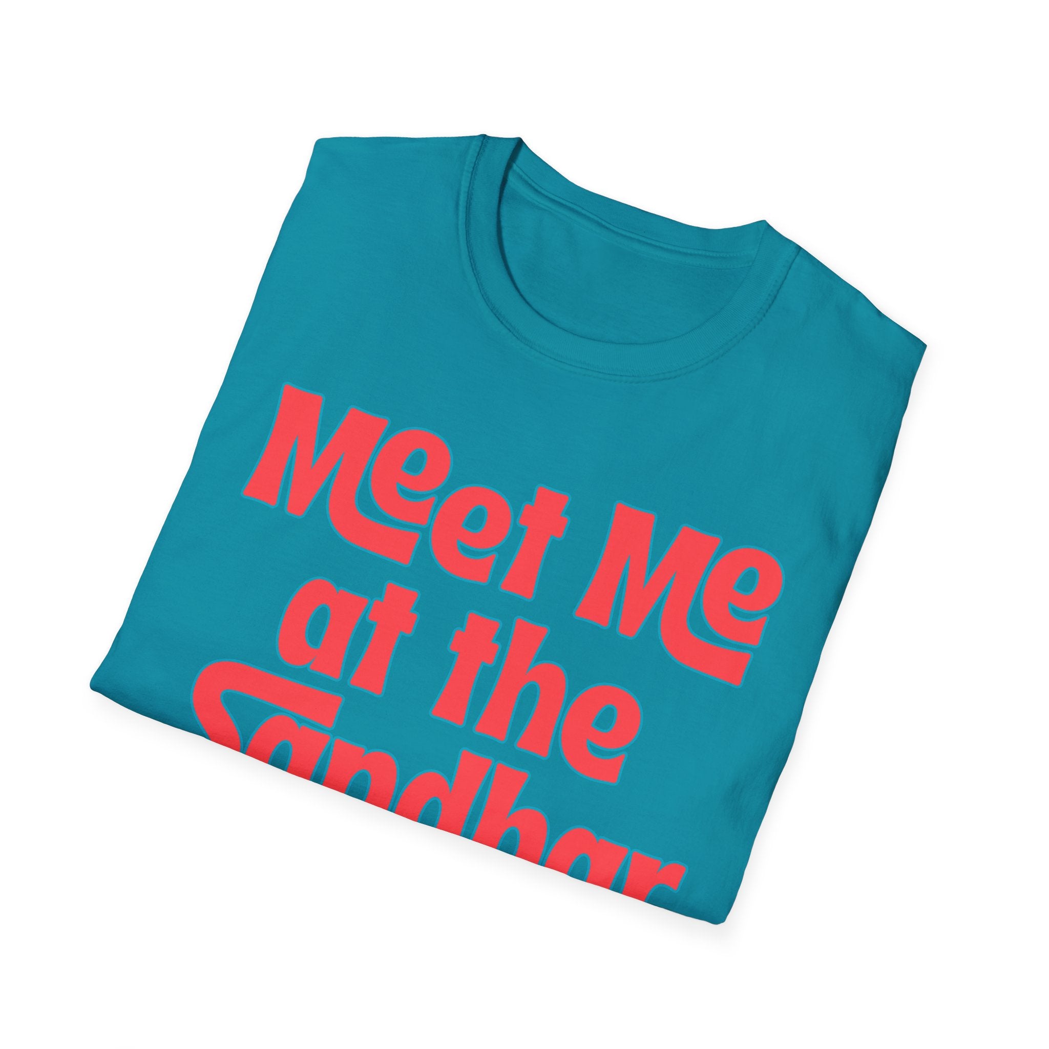 Meet Me at the Sandbar T-Shirt