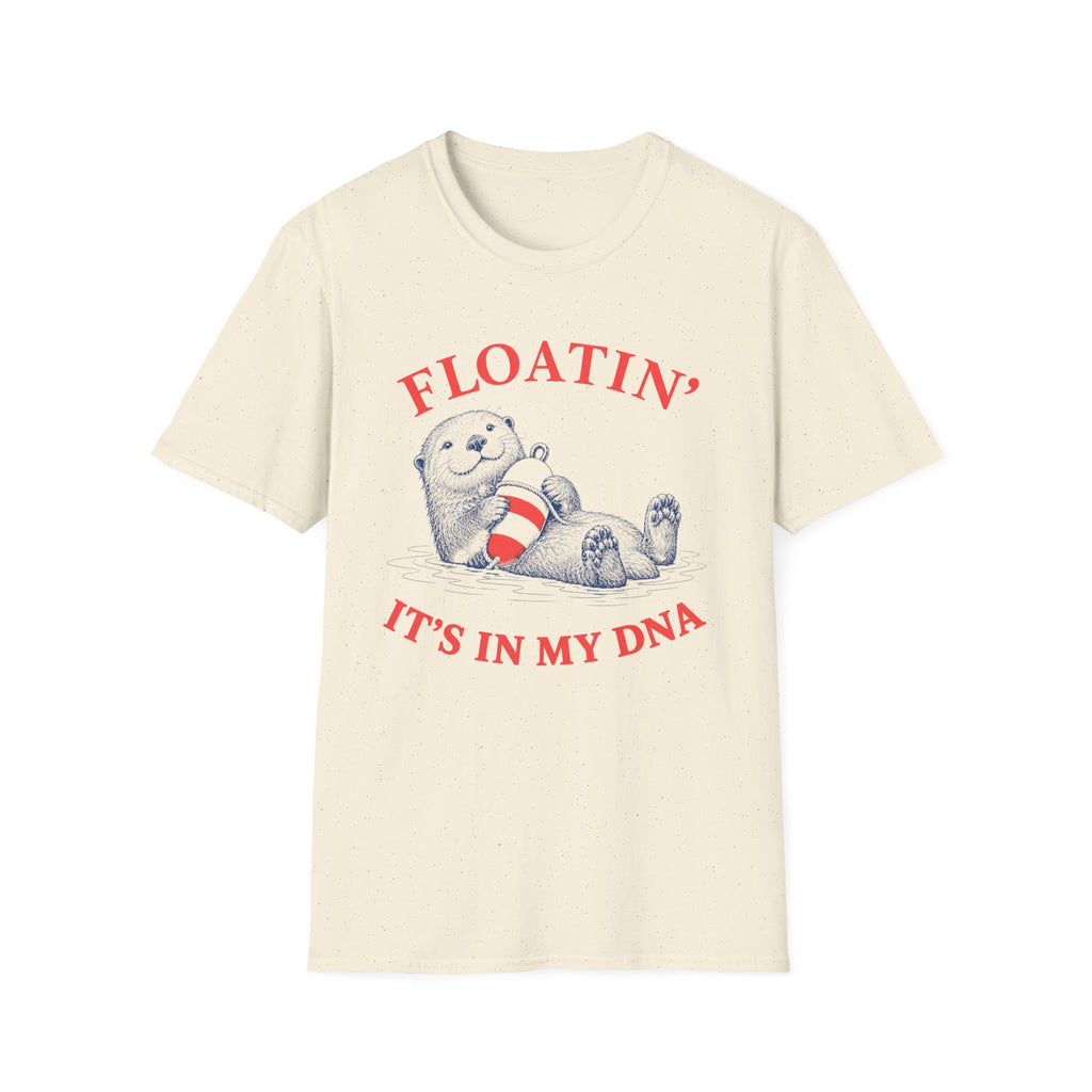 FLOATIN' IT'S IN MY DNA T-Shirt