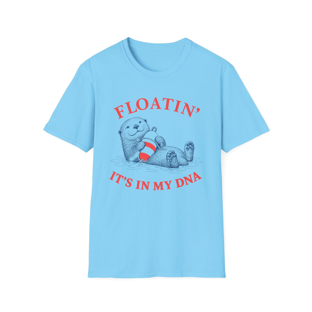 FLOATIN' IT'S IN MY DNA T-Shirt