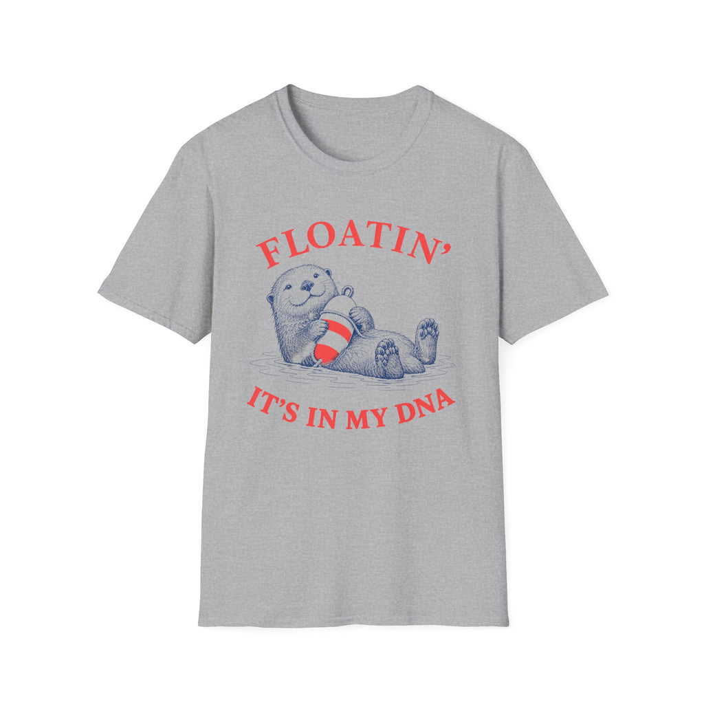 FLOATIN' IT'S IN MY DNA T-Shirt