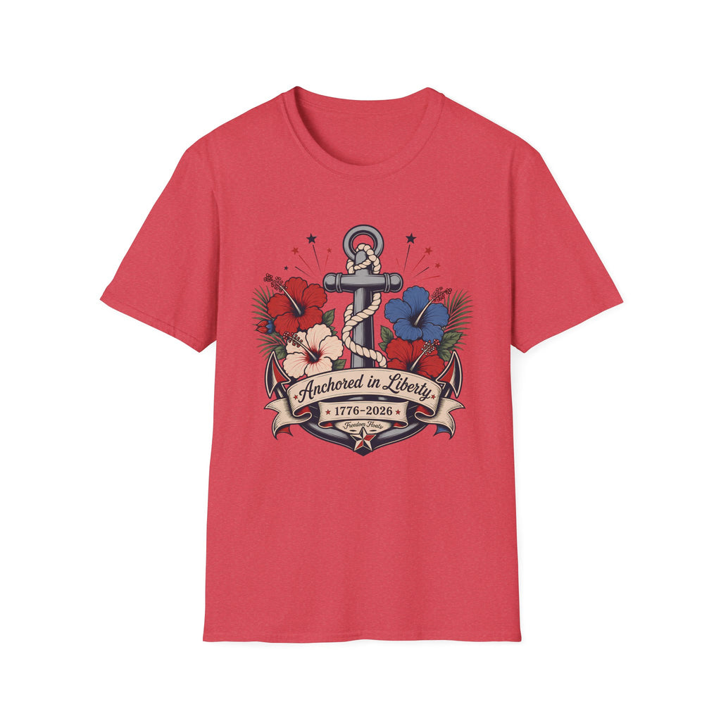 Anchored in Liberty T-Shirt