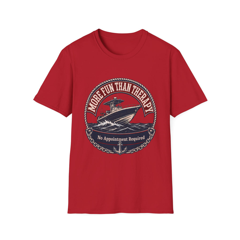 MORE FUN THAN THERAPY No Appointment Required T-Shirt