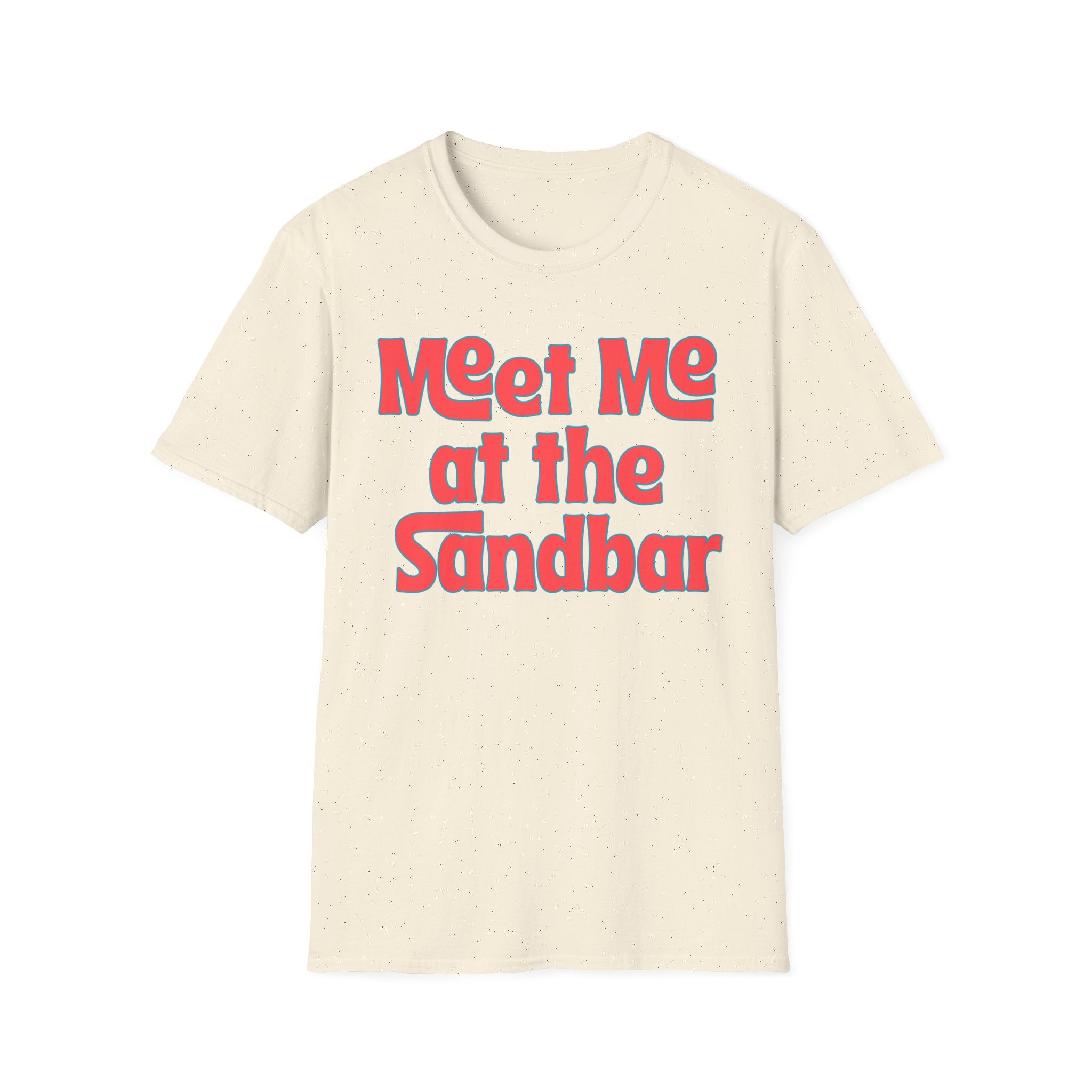 Meet Me at the Sandbar T-Shirt