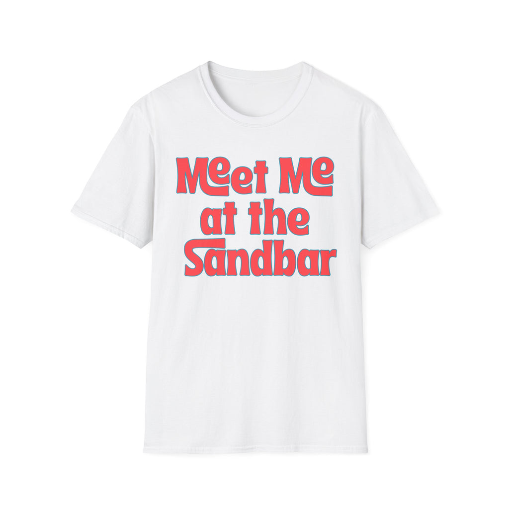Meet Me at the Sandbar T-Shirt