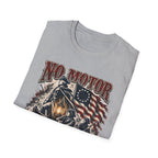 No Motor No Excuses T-Shirt