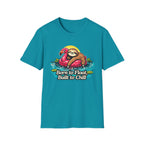 Born to Float, Built to Chill T-Shirt