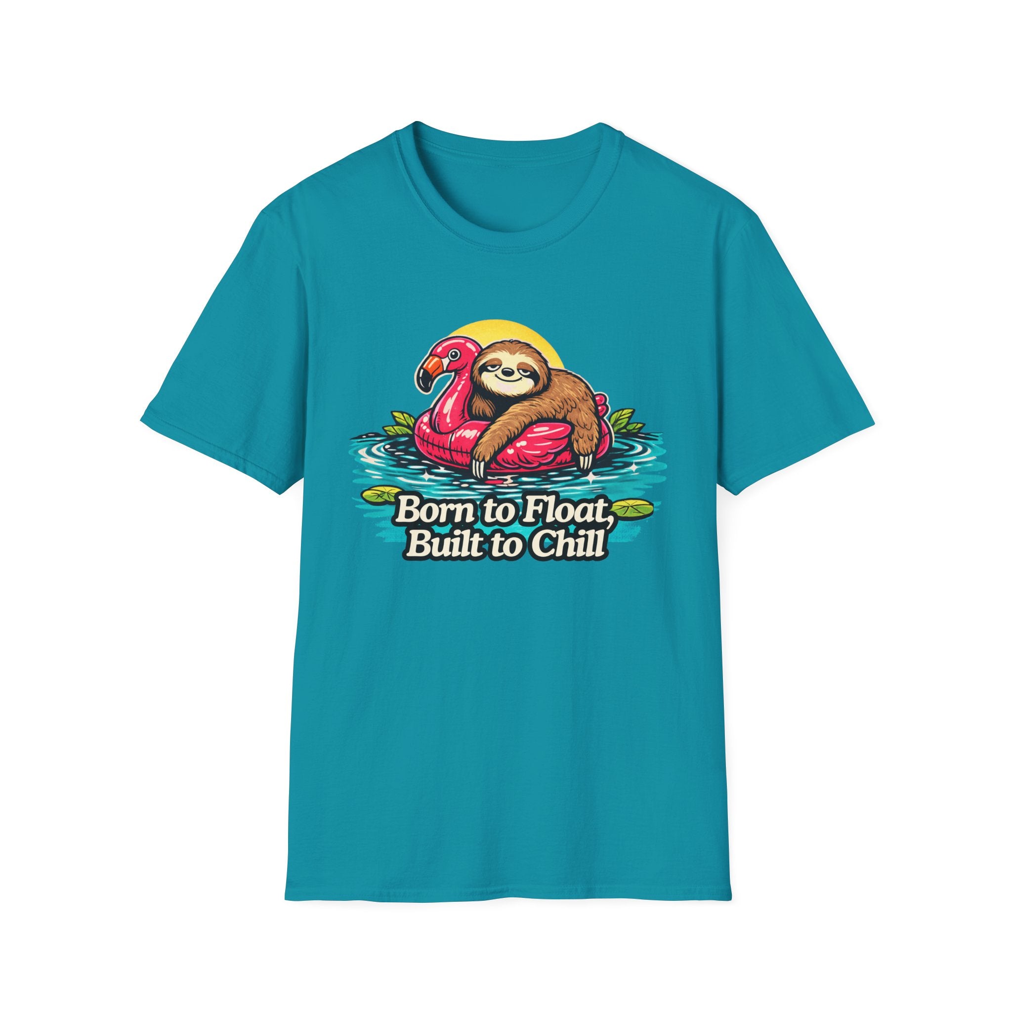 Born to Float, Built to Chill T-Shirt